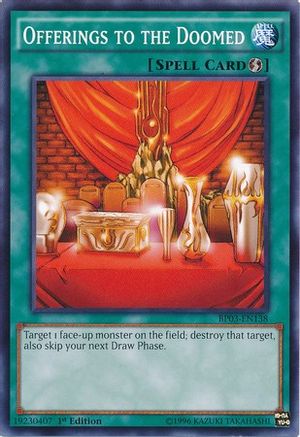 Offerings to the Doomed (BP03-EN138) - Battle Pack 3: Monster League 1st Edition - Premium Yugioh Single from Konami - Just $0.08! Shop now at Game Crave Tournament Store