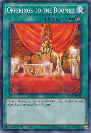 Offerings to the Doomed (Shatterfoil) (BP03-EN138) - Battle Pack 3: Monster League 1st Edition - Premium Yugioh Single from Konami - Just $0.16! Shop now at Game Crave Tournament Store