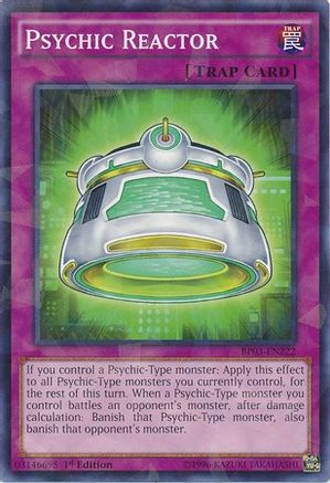 Psychic Reactor (Shatterfoil) (BP03-EN222) - Battle Pack 3: Monster League 1st Edition - Premium Yugioh Single from Konami - Just $0.08! Shop now at Game Crave Tournament Store