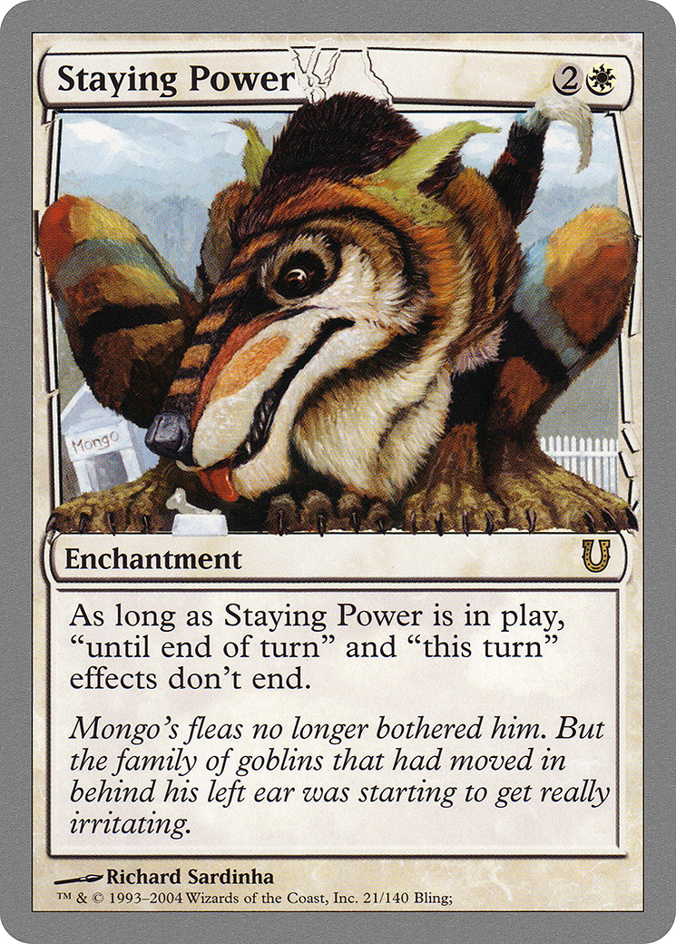 Staying Power (UNH-021) - Unhinged Foil - Premium MTG Single from Wizards of the Coast - Just $3.45! Shop now at Game Crave Tournament Store