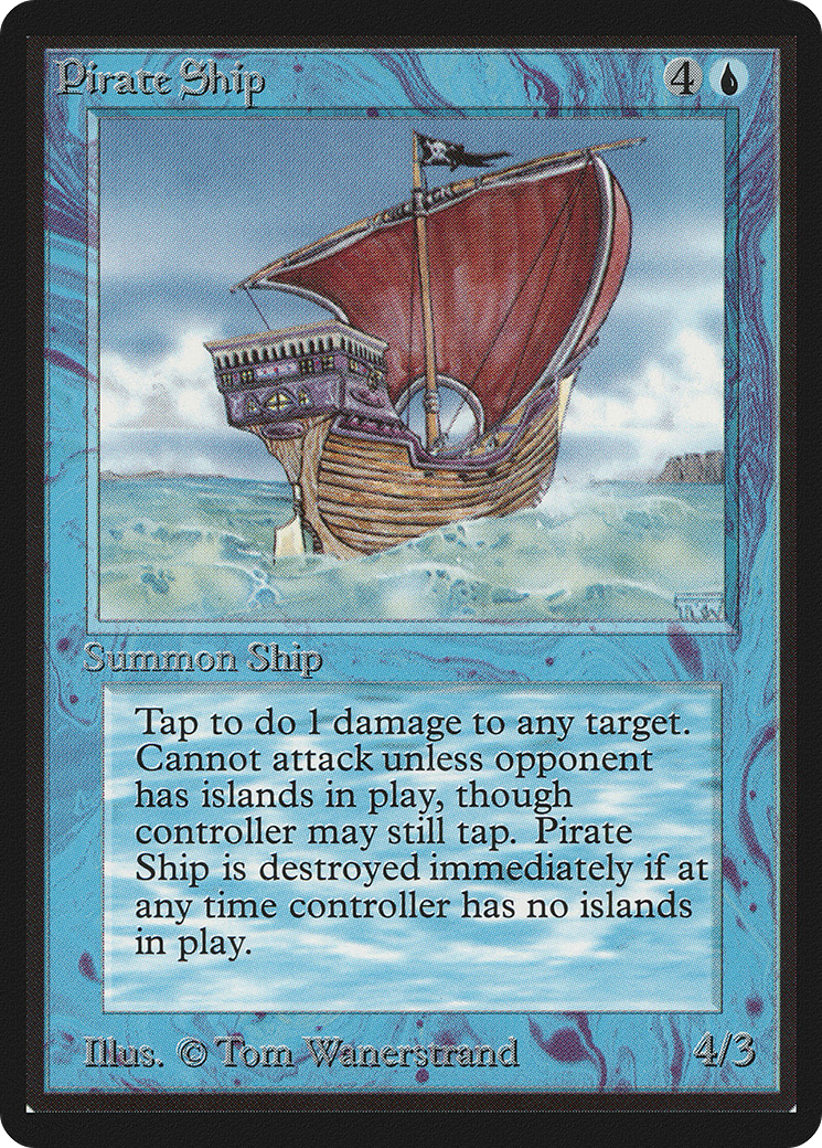 Pirate Ship (LEB-071) - Limited Edition Beta - Premium MTG Single from Wizards of the Coast - Just $159.99! Shop now at Game Crave Tournament Store