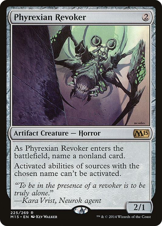 Phyrexian Revoker (M15-225) - Magic 2015 - Premium MTG Single from Wizards of the Coast - Just $0.08! Shop now at Game Crave Tournament Store