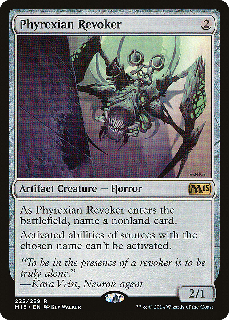 Phyrexian Revoker (M15-225) - Magic 2015 Foil - Premium MTG Single from Wizards of the Coast - Just $0.16! Shop now at Game Crave Tournament Store