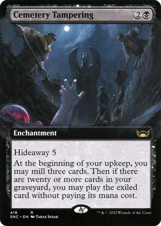 Cemetery Tampering (SNC-418) - Streets of New Capenna: (Extended Art) Foil - Premium MTG Single from Wizards of the Coast - Just $0.10! Shop now at Game Crave Tournament Store