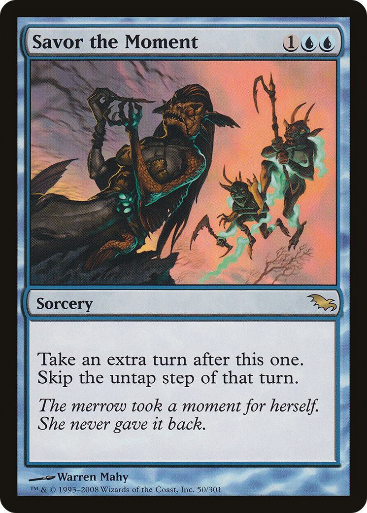 Savor the Moment (SHM-050) - Shadowmoor - Premium MTG Single from Wizards of the Coast - Just $2.02! Shop now at Game Crave Tournament Store