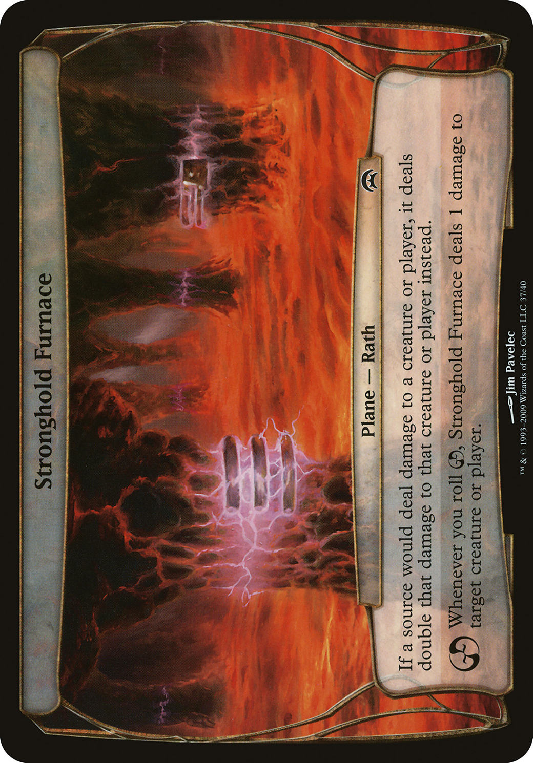 Stronghold Furnace (OHOP-037) - Planechase Planes - Premium MTG Single from Wizards of the Coast - Just $0.75! Shop now at Game Crave Tournament Store