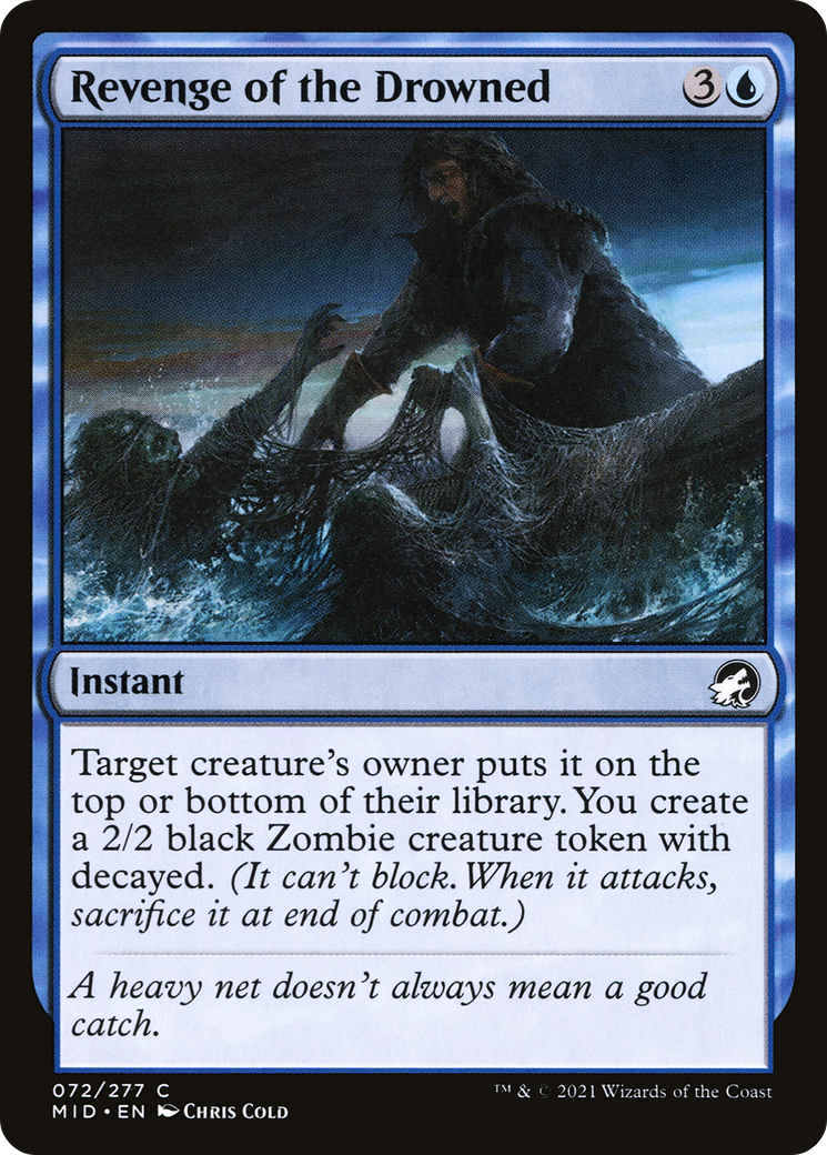 Revenge of the Drowned (MID-072) - Innistrad: Midnight Hunt - Premium MTG Single from Wizards of the Coast - Just $0.08! Shop now at Game Crave Tournament Store
