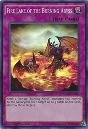 Fire Lake of the Burning Abyss (NECH-EN086) - The New Challengers 1st Edition - Premium Yugioh Single from Konami - Just $0.78! Shop now at Game Crave Tournament Store