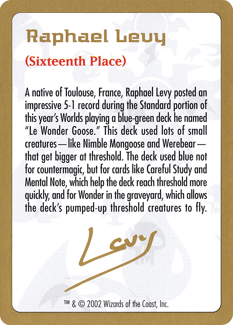 Raphael Levy Bio (WC02-RL0A) - World Championship Decks 2002 - Premium MTG Single from Wizards of the Coast - Just $0.13! Shop now at Game Crave Tournament Store