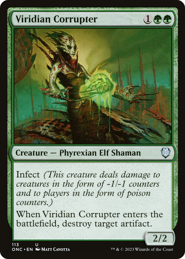 Viridian Corrupter (ONC-113) - Phyrexia: All Will Be One Commander - Premium MTG Single from Wizards of the Coast - Just $0.34! Shop now at Game Crave Tournament Store