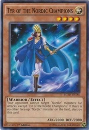 Tyr of the Nordic Champions (LC5D-EN186) - Legendary Collection 5D's 1st Edition - Premium Yugioh Single from Konami - Just $0.25! Shop now at Game Crave Tournament Store