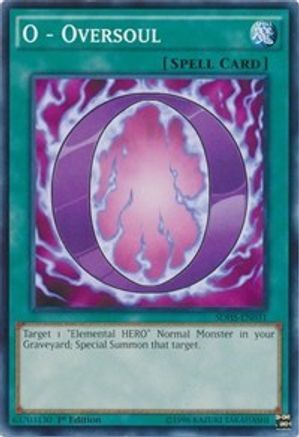 O - Oversoul (SDHS-EN031) - Structure Deck: HERO Strike Unlimited - Premium Yugioh Single from Konami - Just $0.25! Shop now at Game Crave Tournament Store