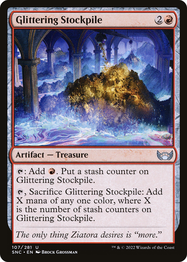 Glittering Stockpile (SNC-107) - Streets of New Capenna - Premium MTG Single from Wizards of the Coast - Just $0.08! Shop now at Game Crave Tournament Store
