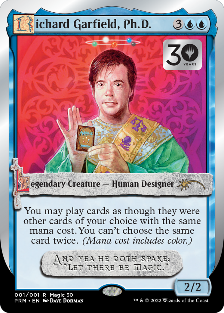 Richard Garfield, Ph.D. (P30M-01★) - 30th Anniversary Misc Promos - Premium MTG Single from Wizards of the Coast - Just $0.28! Shop now at Game Crave Tournament Store