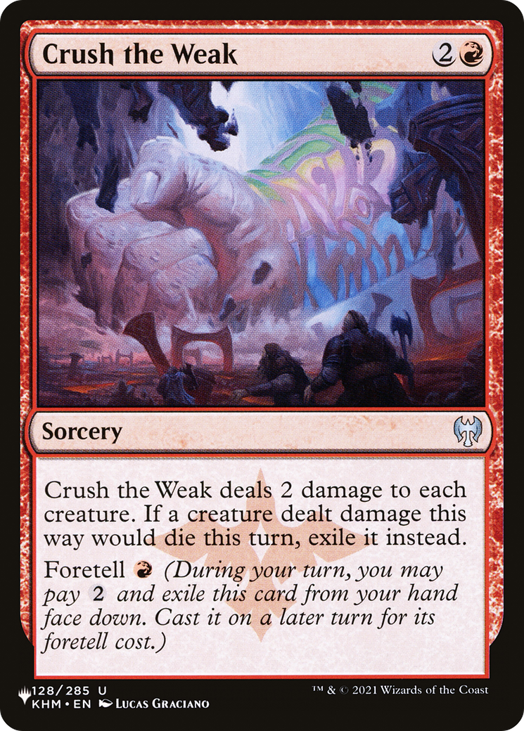 Crush the Weak (PLIST-1123) - The List - Premium MTG Single from Wizards of the Coast - Just $0.26! Shop now at Game Crave Tournament Store