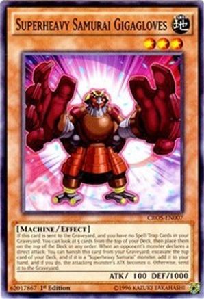 Superheavy Samurai Gigagloves (CROS-EN007) - Crossed Souls Unlimited - Premium Yugioh Single from Konami - Just $0.25! Shop now at Game Crave Tournament Store
