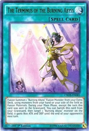 The Terminus of the Burning Abyss (CROS-EN085) - Crossed Souls Unlimited - Premium Yugioh Single from Konami - Just $0.08! Shop now at Game Crave Tournament Store
