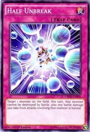 Half Unbreak (CROS-EN090) - Crossed Souls 1st Edition - Premium Yugioh Single from Konami - Just $0.25! Shop now at Game Crave Tournament Store