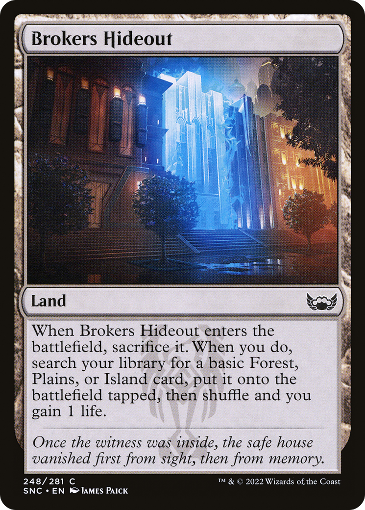 Brokers Hideout (SNC-248) - Streets of New Capenna - Premium MTG Single from Wizards of the Coast - Just $0.08! Shop now at Game Crave Tournament Store