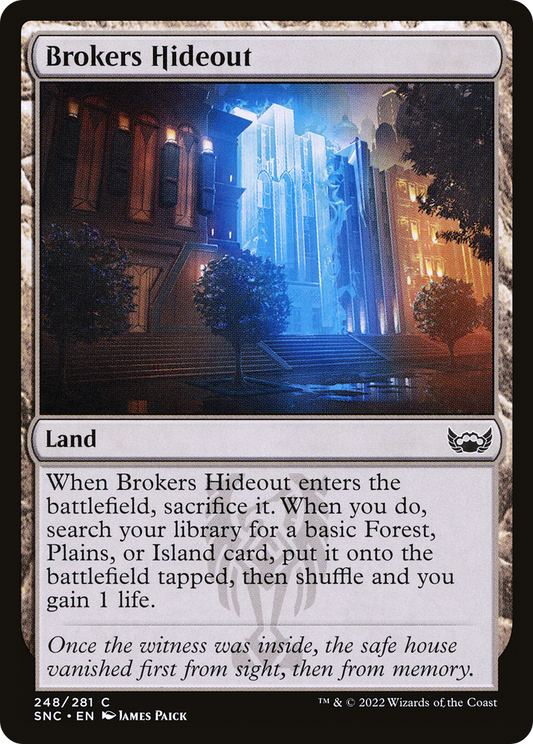 Brokers Hideout (SNC-248) - Streets of New Capenna - Premium MTG Single from Wizards of the Coast - Just $0.08! Shop now at Game Crave Tournament Store