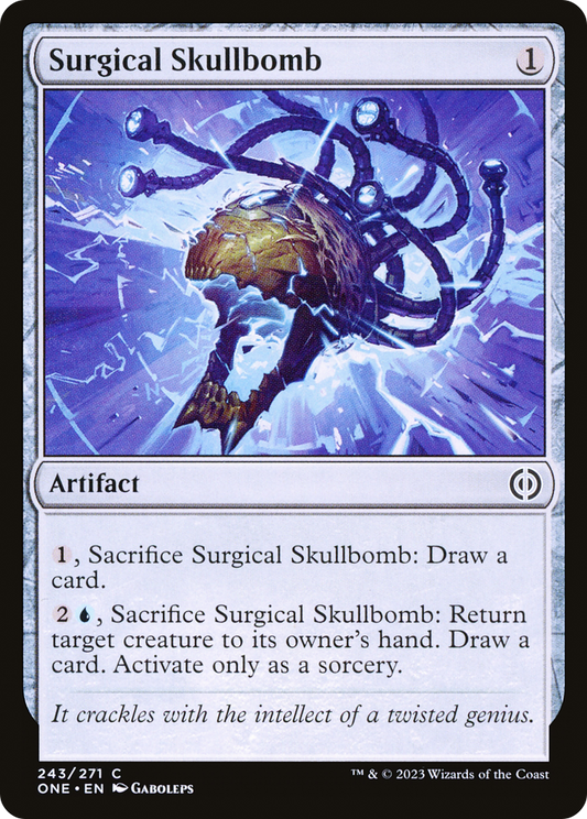 Surgical Skullbomb (ONE-243) - Phyrexia: All Will Be One - Premium MTG Single from Wizards of the Coast - Just $0.25! Shop now at Game Crave Tournament Store