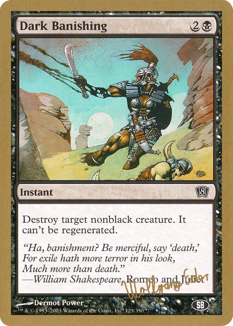 Dark Banishing (WC03-WE123SB) - World Championship Decks 2003 - Premium MTG Single from Wizards of the Coast - Just $0.25! Shop now at Game Crave Tournament Store