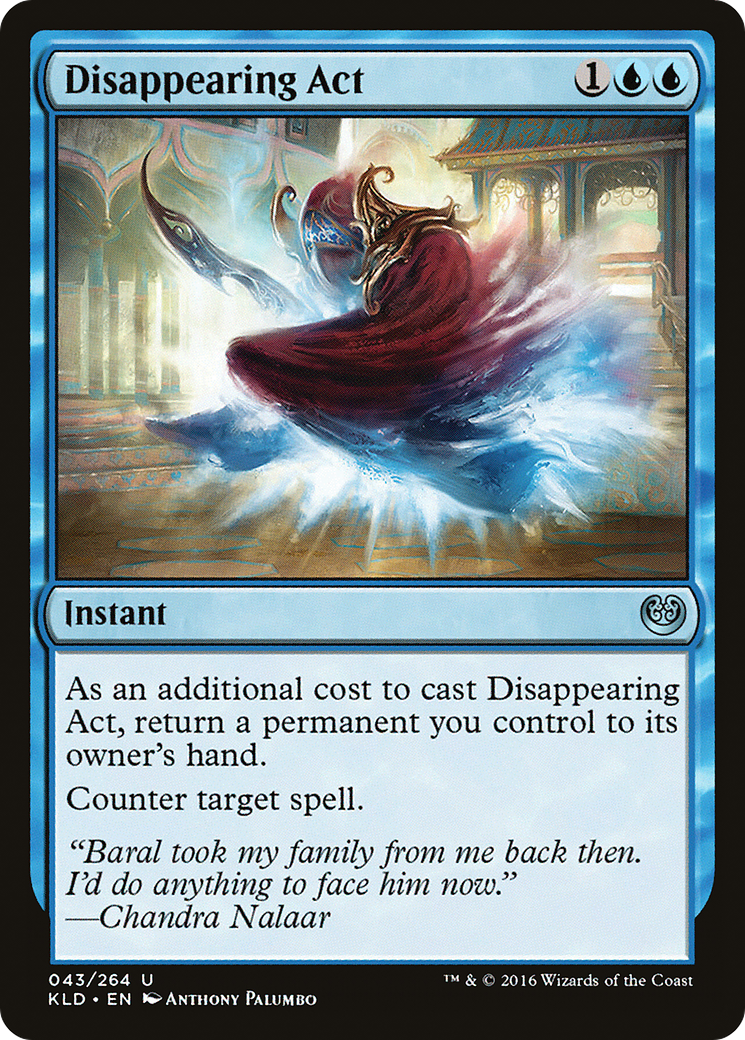 Disappearing Act (KLD-043) - Kaladesh - Premium MTG Single from Wizards of the Coast - Just $0.25! Shop now at Game Crave Tournament Store