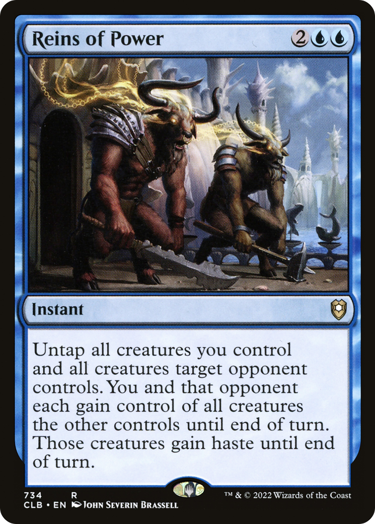 Reins of Power (CLB-734) - Commander Legends: Battle for Baldur's Gate - Premium MTG Single from Wizards of the Coast - Just $0.36! Shop now at Game Crave Tournament Store