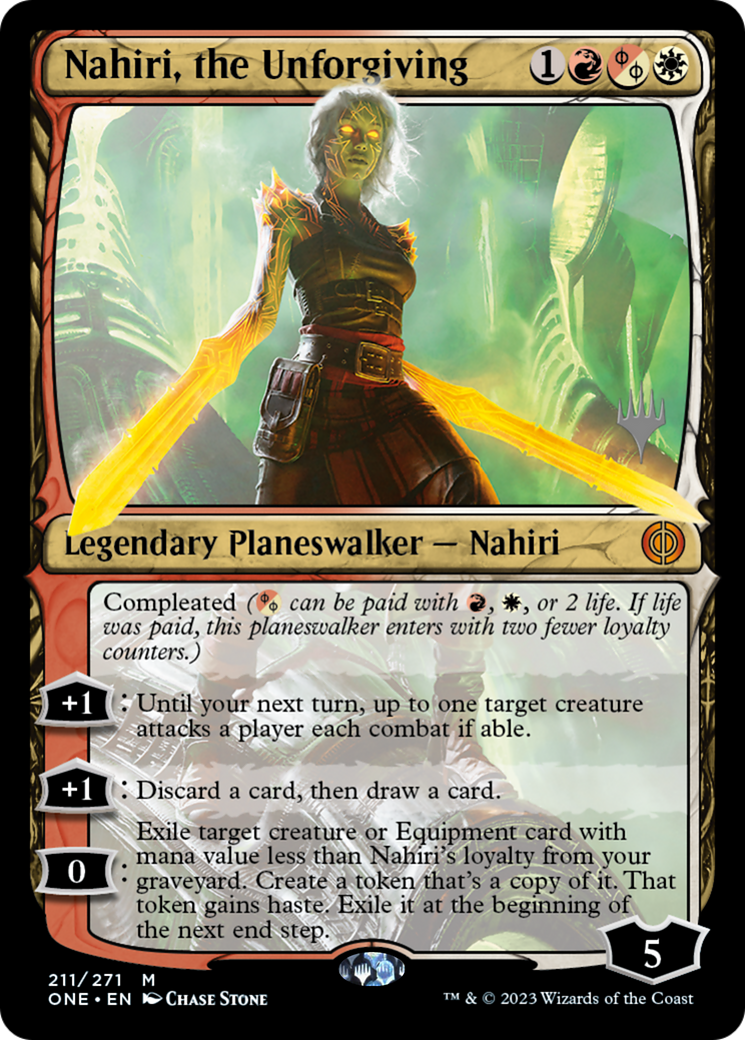 Nahiri, the Unforgiving (PONE-211P) - Phyrexia: All Will Be One Promos - Premium MTG Single from Wizards of the Coast - Just $0.39! Shop now at Game Crave Tournament Store
