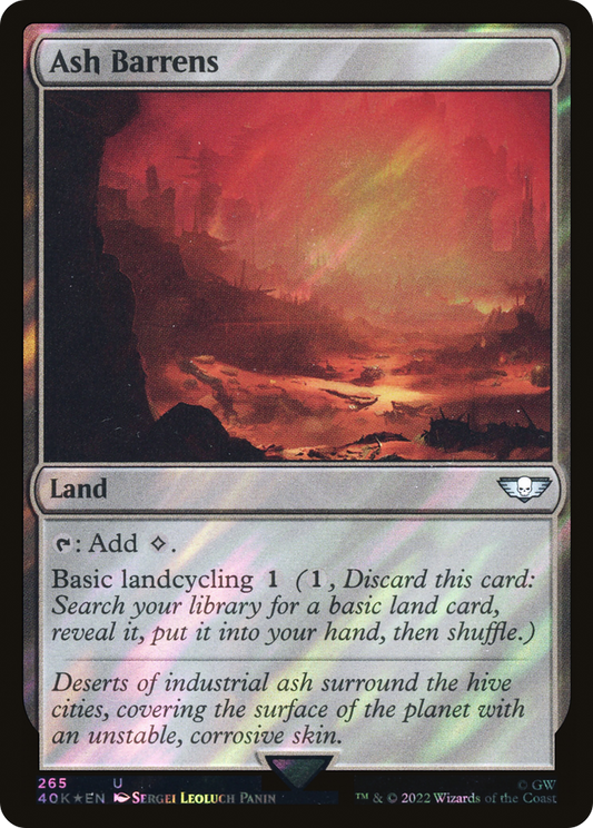 Ash Barrens (40K-265★) - Warhammer 40,000 Commander Foil - Premium MTG Single from Wizards of the Coast - Just $0.10! Shop now at Game Crave Tournament Store
