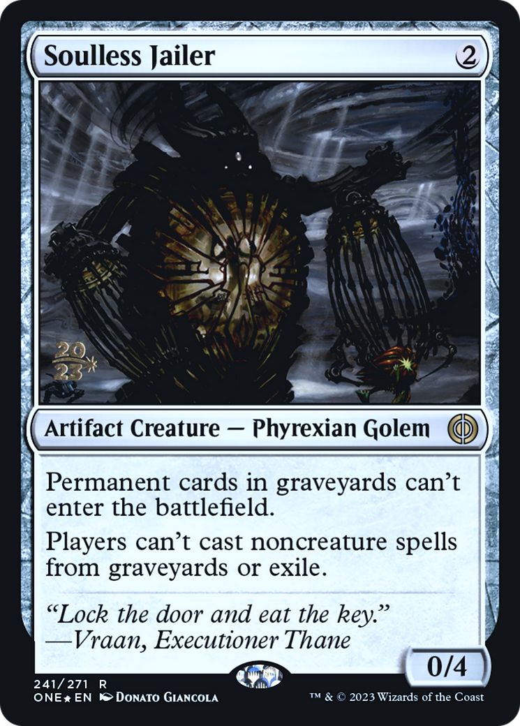 Soulless Jailer (PONE-241S) - Phyrexia: All Will Be One Promos Foil - Premium MTG Single from Wizards of the Coast - Just $2.19! Shop now at Game Crave Tournament Store
