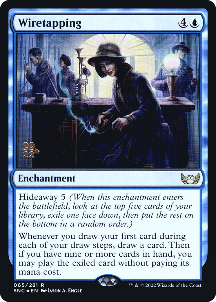 Wiretapping (PSNC-65S) - Streets of New Capenna Promos Foil - Premium MTG Single from Wizards of the Coast - Just $0.12! Shop now at Game Crave Tournament Store