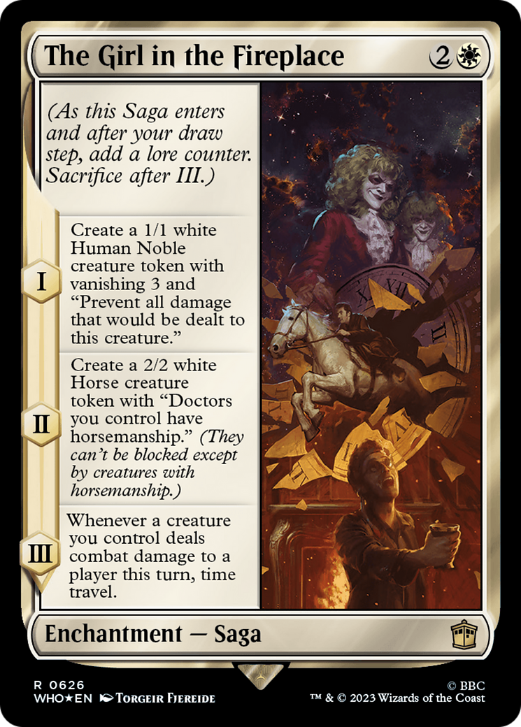 The Girl in the Fireplace (WHO-626) - Doctor Who Foil - Premium MTG Single from Wizards of the Coast - Just $2.09! Shop now at Game Crave Tournament Store