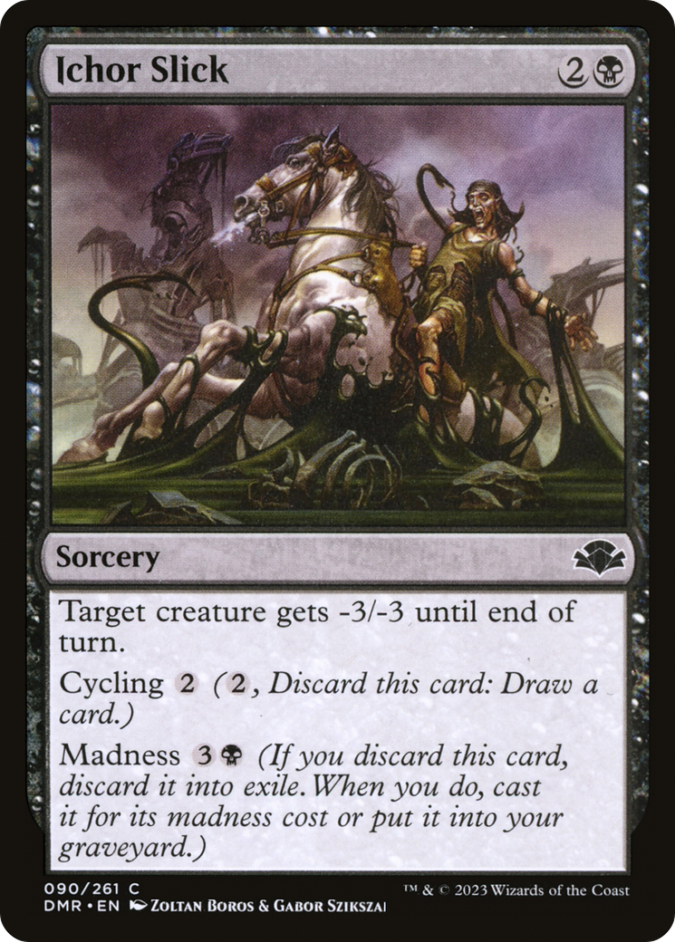 Ichor Slick (DMR-090) - Dominaria Remastered - Premium MTG Single from Wizards of the Coast - Just $0.08! Shop now at Game Crave Tournament Store