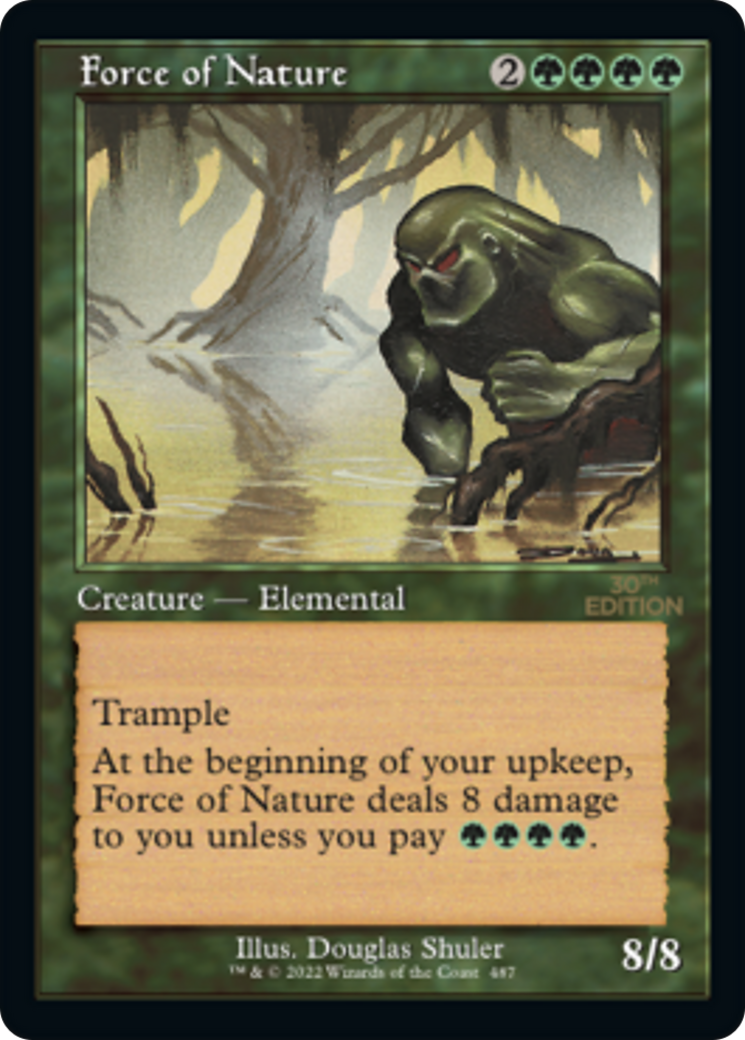Force of Nature (30A-487) - 30th Anniversary Edition - Premium MTG Single from Wizards of the Coast - Just $40.08! Shop now at Game Crave Tournament Store