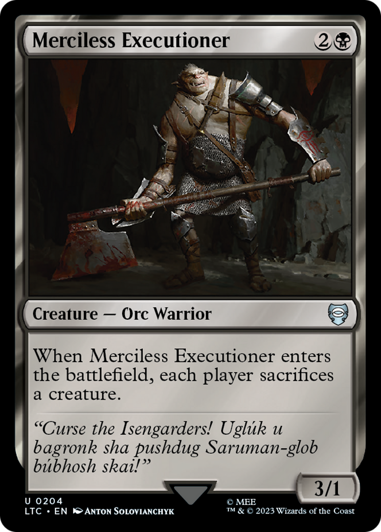 Merciless Executioner (LTC-204) - Tales of Middle-earth Commander - Premium MTG Single from Wizards of the Coast - Just $0.23! Shop now at Game Crave Tournament Store