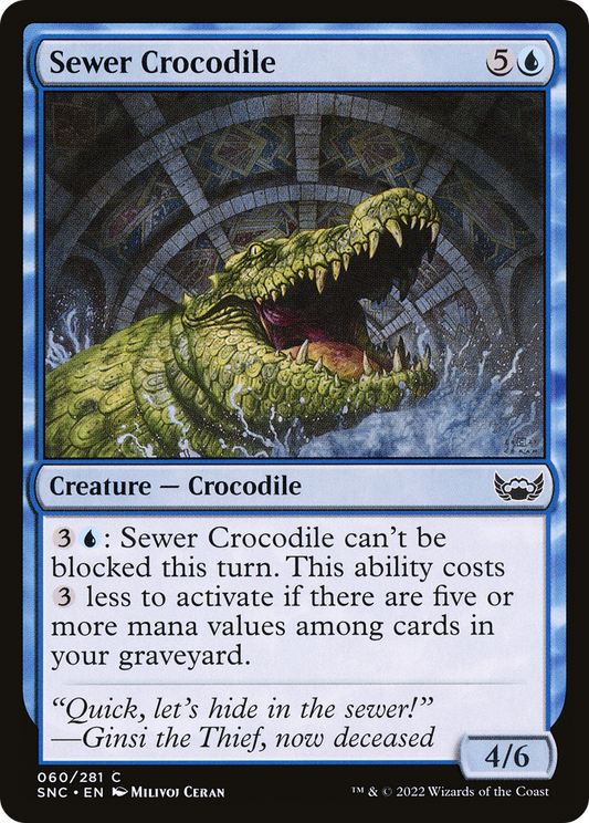 Sewer Crocodile (SNC-060) - Streets of New Capenna - Premium MTG Single from Wizards of the Coast - Just $0.08! Shop now at Game Crave Tournament Store