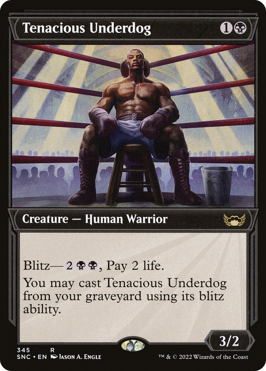 Tenacious Underdog (SNC-345) - Streets of New Capenna: (Showcase) - Premium MTG Single from Wizards of the Coast - Just $0.08! Shop now at Game Crave Tournament Store