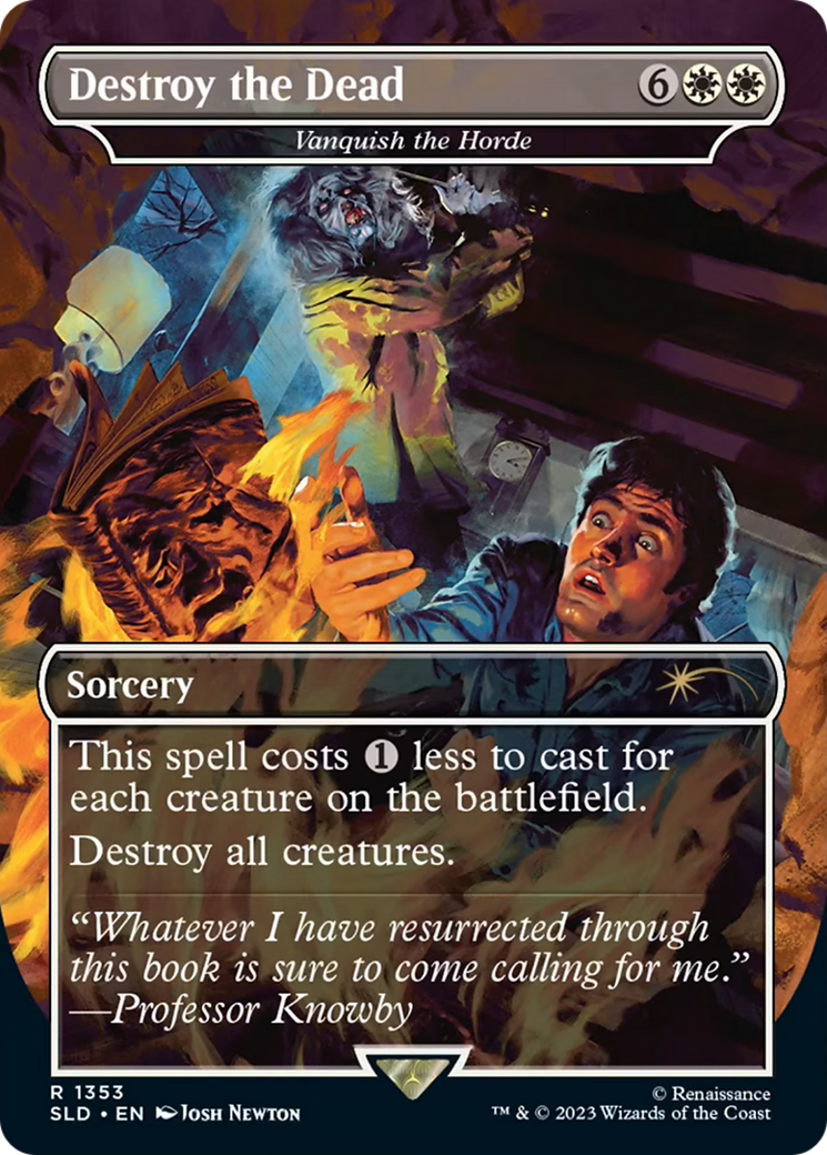 Vanquish the Horde (SLD-1353) - Secret Lair Drop / Destroy the Dead (Borderless) - Premium MTG Single from Wizards of the Coast - Just $2.61! Shop now at Game Crave Tournament Store