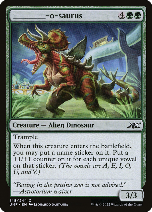 _____-o-saurus (UNF-148) - Unfinity - Premium MTG Single from Wizards of the Coast - Just $0.08! Shop now at Game Crave Tournament Store