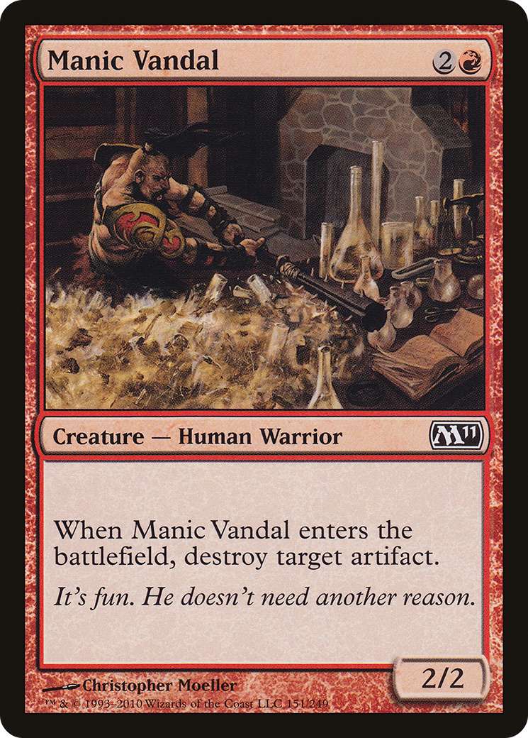 Manic Vandal (M11-151) - Magic 2011 - Premium MTG Single from Wizards of the Coast - Just $0.08! Shop now at Game Crave Tournament Store