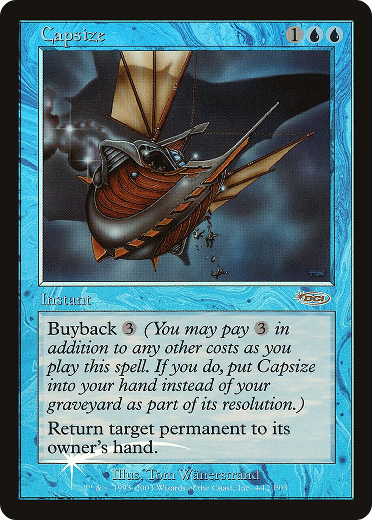 Capsize (F03-004) - Friday Night Magic 2003 Foil - Premium MTG Single from Wizards of the Coast - Just $32.94! Shop now at Game Crave Tournament Store