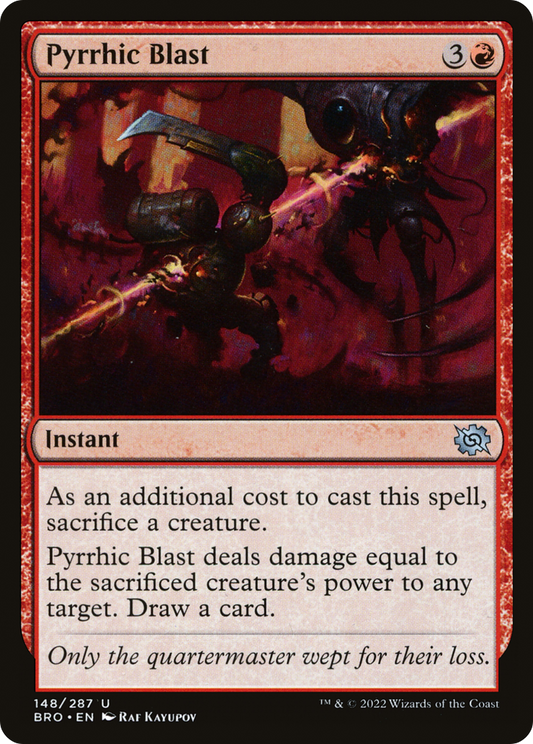 Pyrrhic Blast (BRO-148) - The Brothers' War - Premium MTG Single from Wizards of the Coast - Just $0.08! Shop now at Game Crave Tournament Store