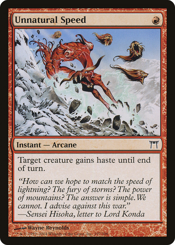 Unnatural Speed (CHK-197) - Champions of Kamigawa Foil - Premium MTG Single from Wizards of the Coast - Just $0.08! Shop now at Game Crave Tournament Store