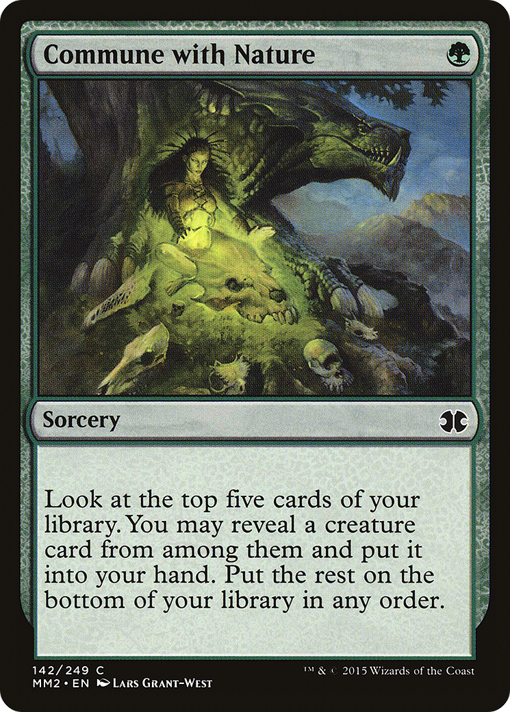 Commune with Nature (MM2-142) - Modern Masters 2015 Foil - Premium MTG Single from Wizards of the Coast - Just $0.08! Shop now at Game Crave Tournament Store