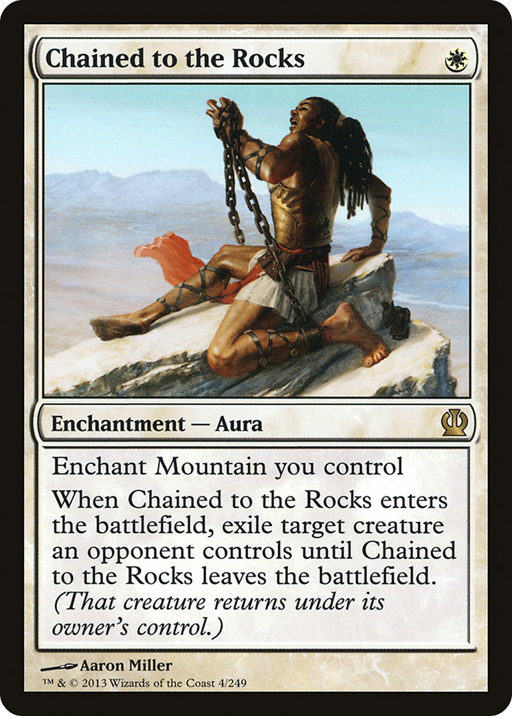 Chained to the Rocks (THS-004) - Theros - Premium MTG Single from Wizards of the Coast - Just $0.19! Shop now at Game Crave Tournament Store