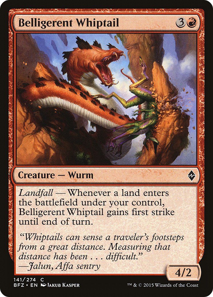 Belligerent Whiptail (BFZ-141) - Battle for Zendikar Foil - Premium MTG Single from Wizards of the Coast - Just $0.08! Shop now at Game Crave Tournament Store