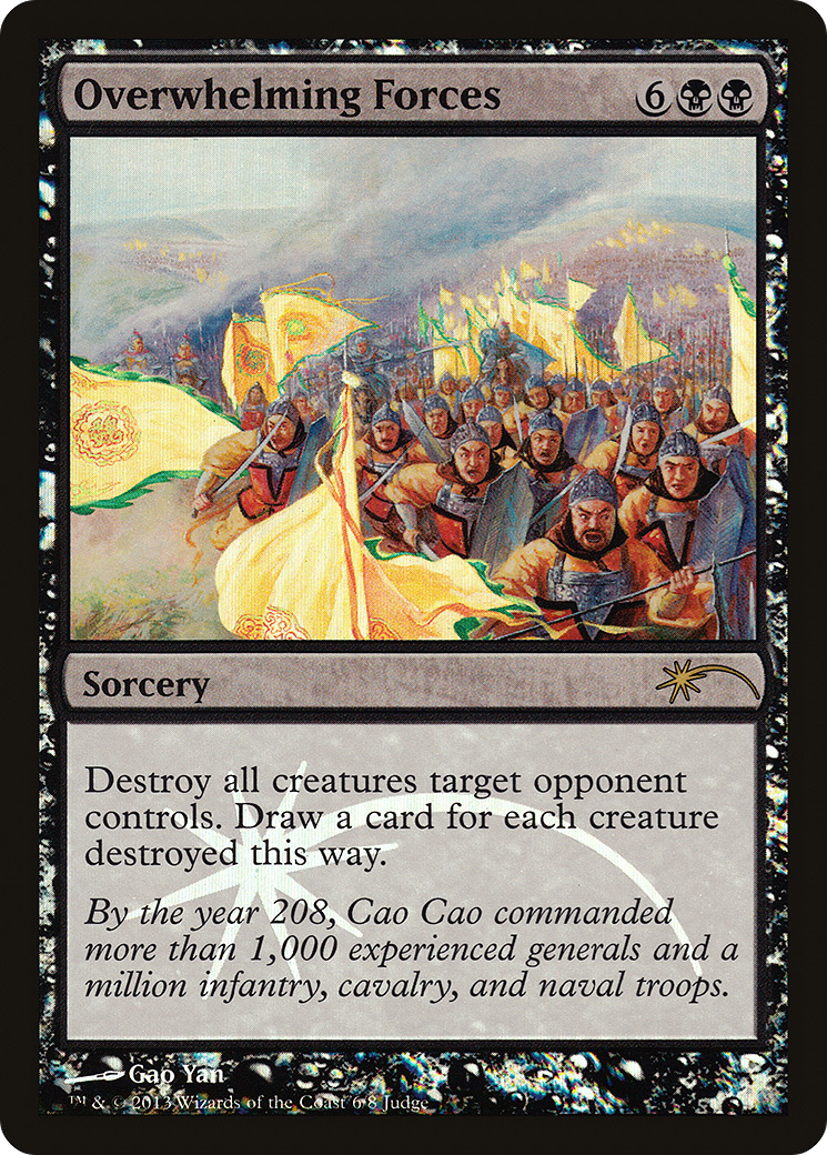 Overwhelming Forces (J13-006) - Judge Gift Cards 2013 Foil - Premium MTG Single from Wizards of the Coast - Just $5.55! Shop now at Game Crave Tournament Store