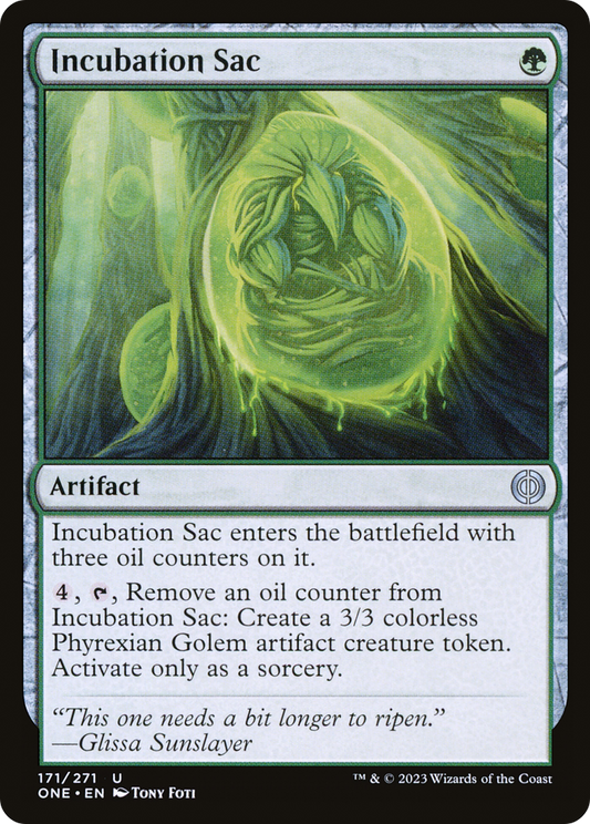 Incubation Sac (ONE-171) - Phyrexia: All Will Be One - Premium MTG Single from Wizards of the Coast - Just $0.18! Shop now at Game Crave Tournament Store