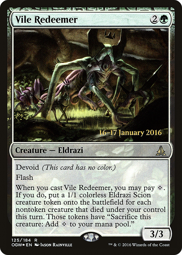 Vile Redeemer (POGW-125S) - Oath of the Gatewatch Promos: (devoid) Foil - Premium MTG Single from Wizards of the Coast - Just $0.19! Shop now at Game Crave Tournament Store